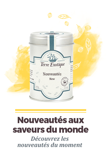 Nouveautés - Terre Exotique